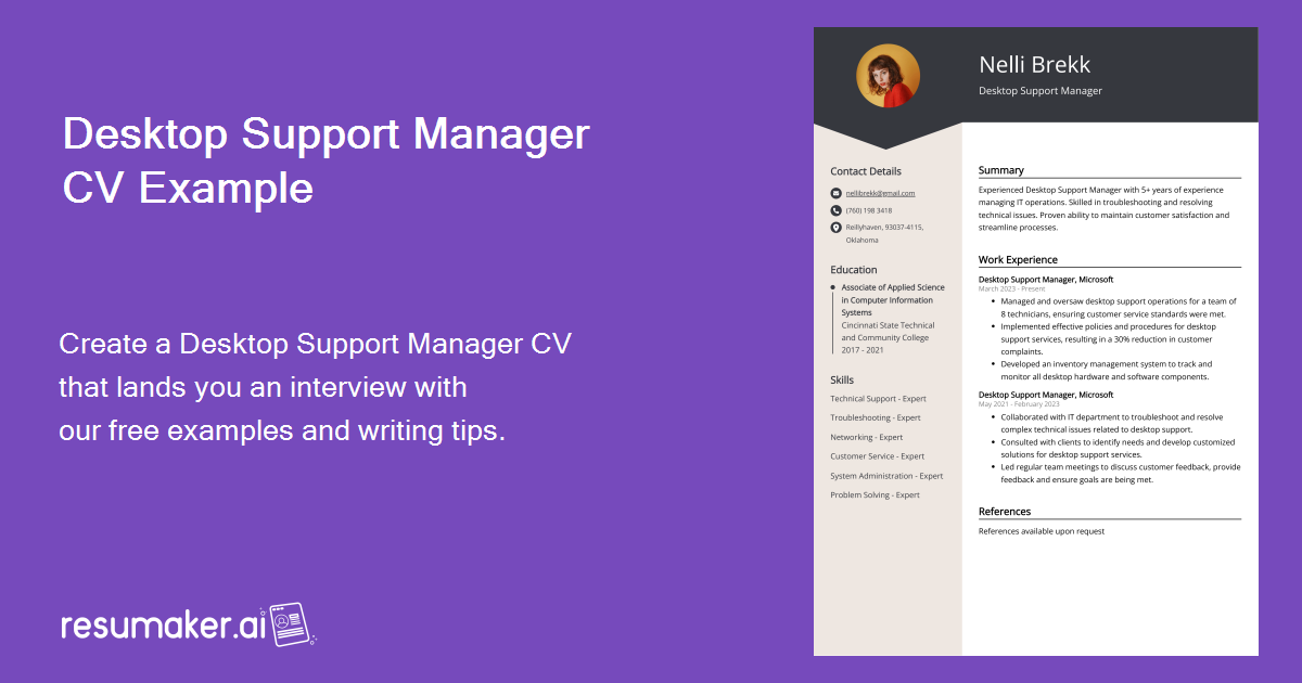 Desktop Support Manager CV Example for 2024 (Skills & Templates)
